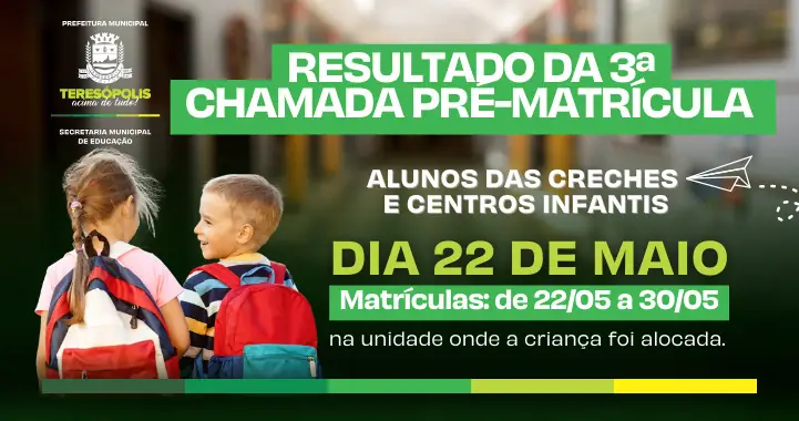 No momento, você está visualizando Educação divulga resultado da 3ª Chamada para Creches