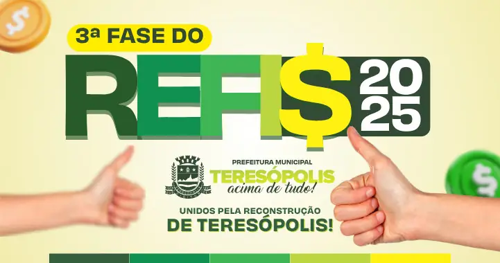 No momento, você está visualizando 3ª fase do REFIS em Teresópolis: Prazo para quitar débitos com até 90% de desconto em juros e multas termina amanhã