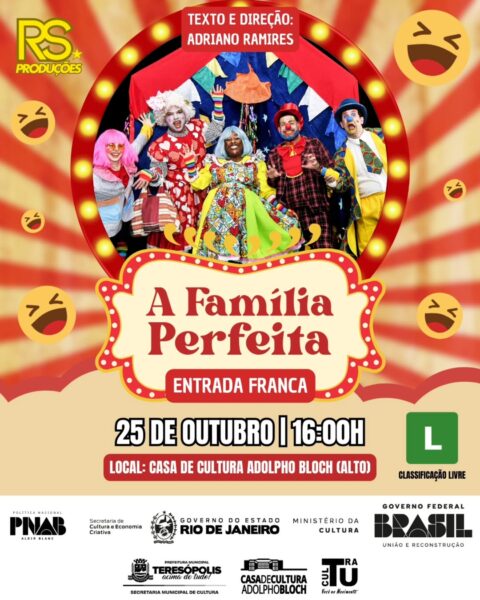 Leia mais sobre o artigo Espetáculo ‘A Família Perfeita’ e Oficina de Circo neste sábado, 25, na Casa de Cultura de Teresópolis