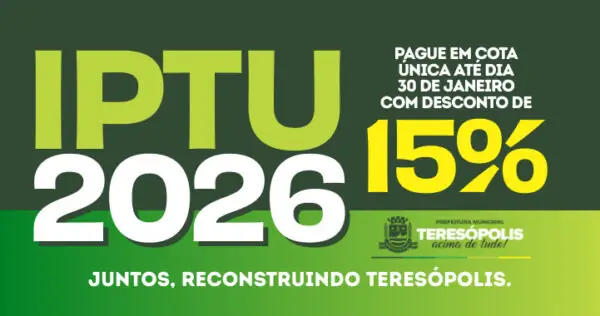 Leia mais sobre o artigo IPTU 2026: Cota única paga até 30 de janeiro garante 15% de desconto em Teresópolis