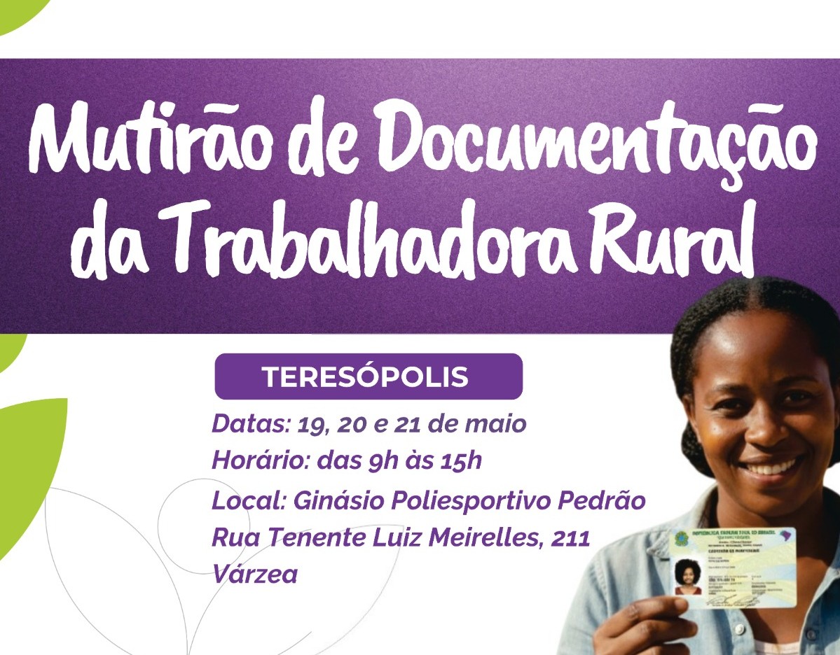 No momento, você está visualizando Teresópolis recebe Mutirão de Documentação da Trabalhadora Rural