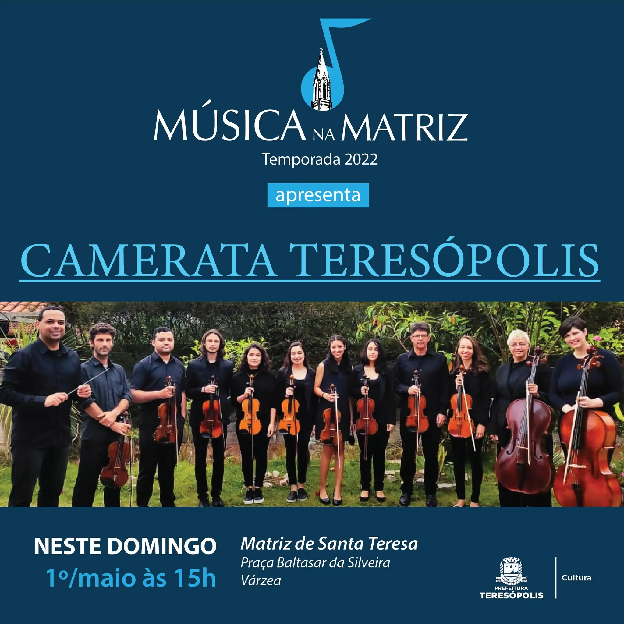 No momento, você está visualizando Camerata Teresópolis é a atração do ‘Música na Matriz’ no próximo domingo, 1º de maio