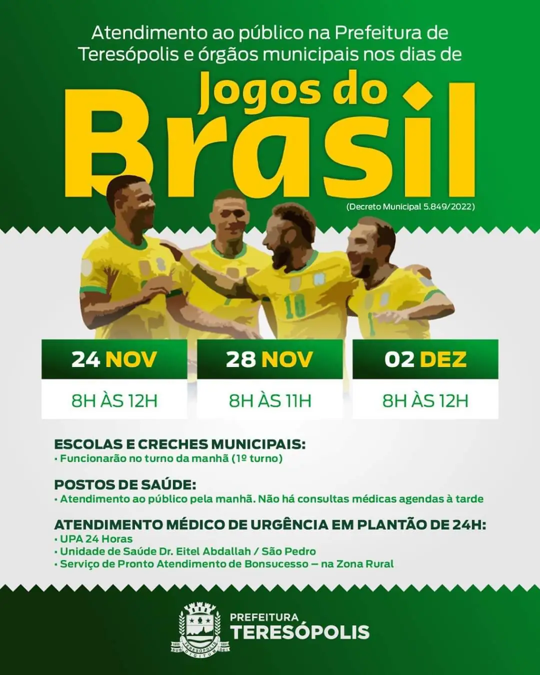 No momento, você está visualizando Dia de jogo do Brasil na Copa do Mundo: Prefeitura de Teresópolis e órgãos municipais encerram expediente às 12h nesta sexta, 02/12
