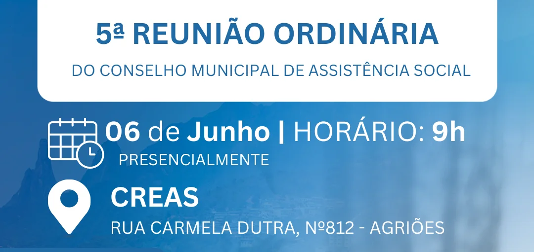 Leia mais sobre o artigo CMAS convoca munícipes para a 5ª reunião ordinária de 2023