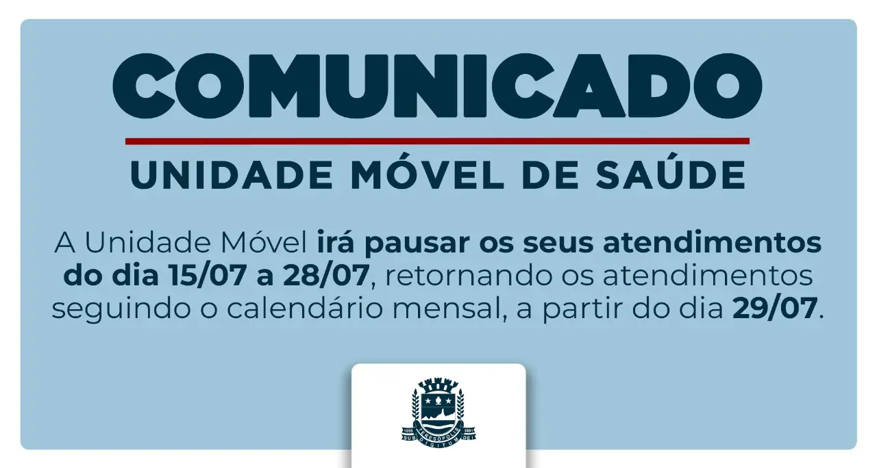 Leia mais sobre o artigo Comunicado: Pausa nos atendimentos da Unidade Móvel de Saúde