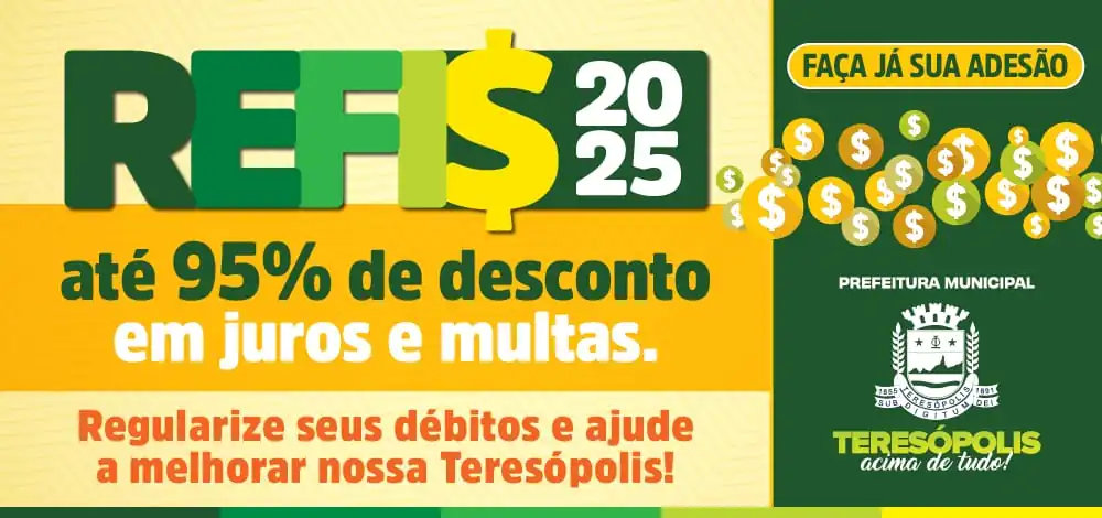 No momento, você está visualizando REFIS 2025: Começa a adesão à segunda fase do programa de renegociação de dívidas da Prefeitura de Teresópolis