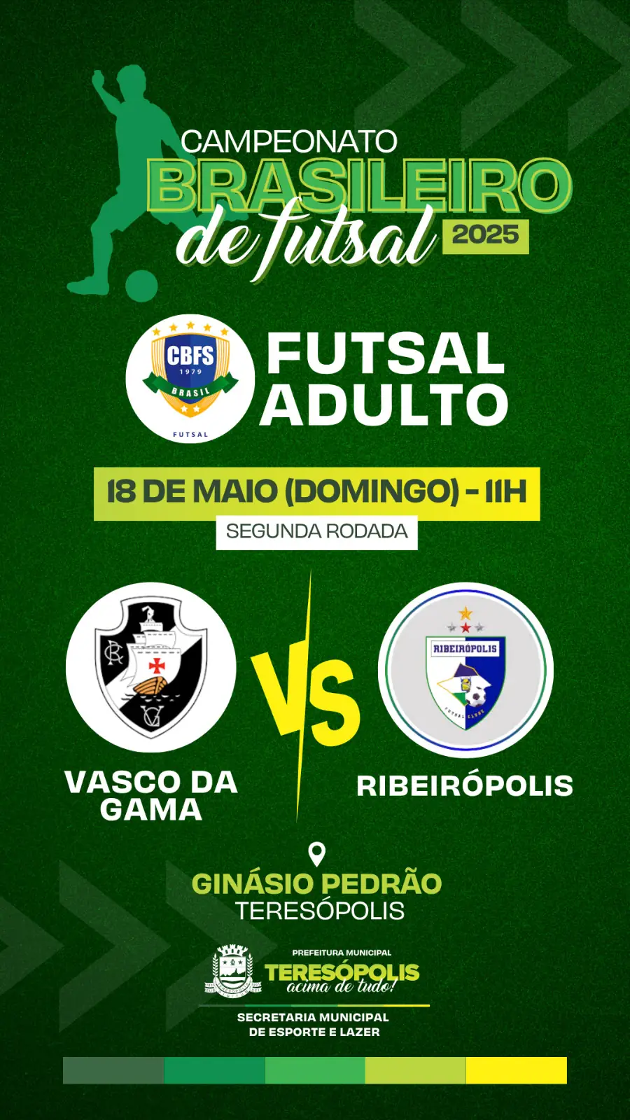 Leia mais sobre o artigo 2ª rodada do Campeonato Brasileiro de Futsal: Vasco da Gama enfrenta Ribeirópolis