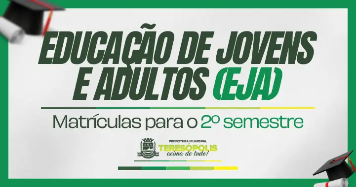 Leia mais sobre o artigo Educação de Jovens e Adultos: Matrículas para o 2º semestre acontecem de 28 de julho a 8 de agosto, em Teresópolis