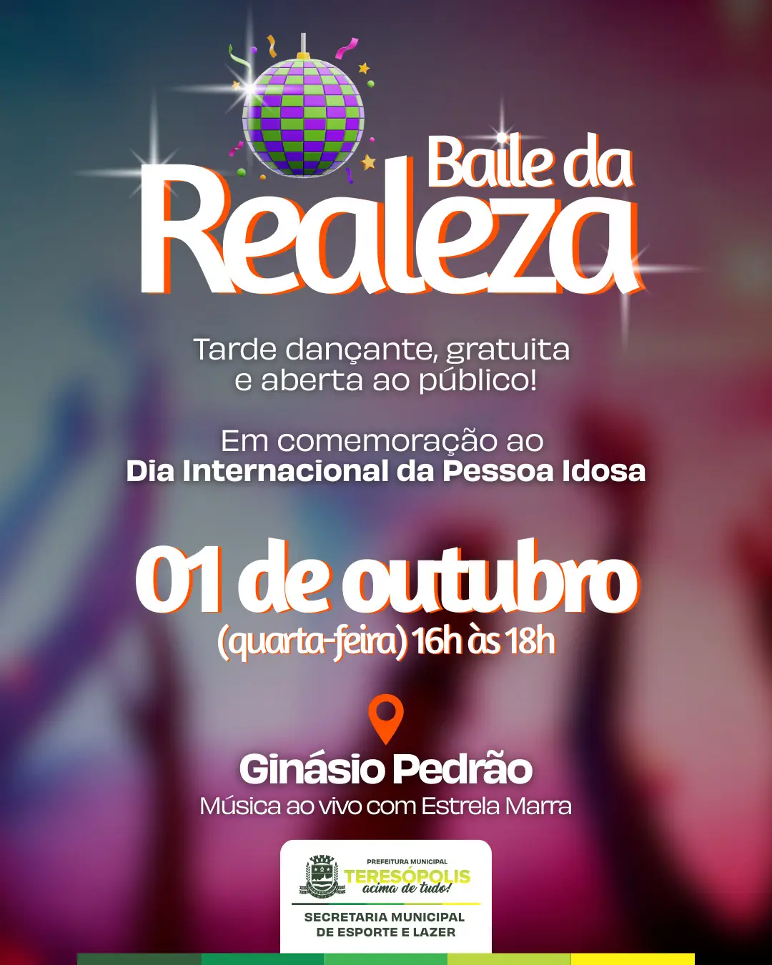 Leia mais sobre o artigo Dia Internacional da Pessoa Idosa será comemorado com Baile da Realeza em Teresópolis