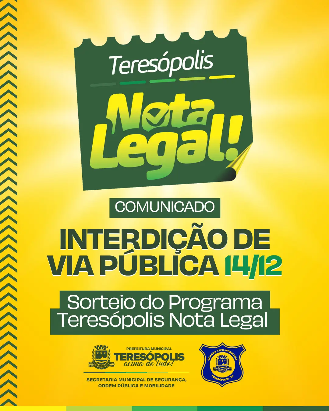 Leia mais sobre o artigo COMUNICADO – Interdição da Rua Tenente Luiz Meirelles, Várzea, neste domingo (14), para sorteio do programa ‘Teresópolis Nota Legal’