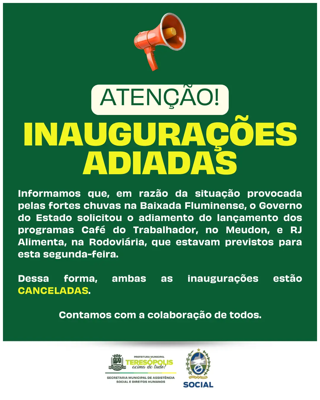 Leia mais sobre o artigo Inaugurações adiadas